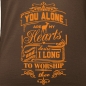 Preview: T-Shirt: you alone are my hearts desire and i long to worship thee