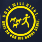 Preview: T-Shirt: Gott will nicht, dass du vor die Hunde gehst.