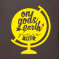 Preview: T-Shirt: on gods earth since...