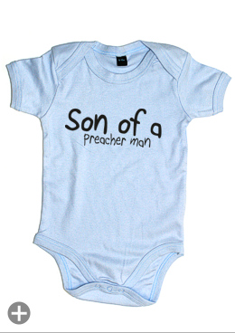 Baby-Body "son of a preacherman"