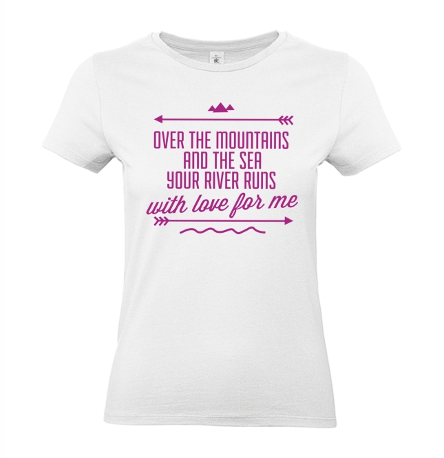 T-Shirt: Over the mountains and the sea...